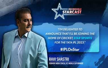 IPL 2023: ஐ.பி.எல் போட்டியை தொகுத்து வழங்க ஸ்டார் ஸ்போர்ட்ஸுடன் இணைந்த ரவி சாஸ்திரி.!