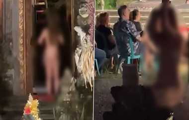 Bali Hindu Temple: இந்து கோவிலுக்குள் நிர்வாணமாக நடந்து சென்ற வெளிநாட்டு இளம்பெண்; அதிர்ச்சியூட்டும் வீடியோ வைரல்.!