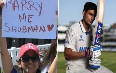 Proposal for Shubman Gill: வேறலெவல் ப்ரபோசல்! ஓவல் மைதானத்தில் ஷுப்னம் ஹில்லுக்கு காதல் ப்ரபோஸ் செய்த பெண்மணி..!