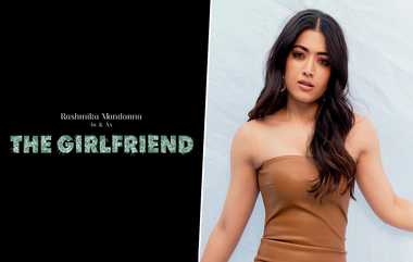 Rashmika's Girl Friend Movie: நடிகை ராஷ்மிகா மந்தனாவின் அடுத்த படம் குறித்த அசத்தல் அப்டேட்: கொண்டாட்டத்தில் ரசிகர்கள்.!